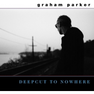 Graham Parker/Deepcut To Nowhere (+7inch)