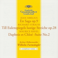 Furtwangler / Bpo: Sibelius: En Saga, R.strauss: Till Eulenspiegel, Ravel: Daphnis Et Chloe Suite, 2,