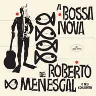 Bossa Nova De Roberto Menescal (180OdʔՃR[h)