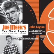 John Leyton/Johnny Remember Me Sessions - Joe Meek's Tea Chest Tapes (10inch)