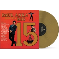 Paul Anka/Paul Anka Sings His Big 15 (Gold Coloured Vinyl)