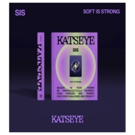 SIS (Soft Is Strong)(Strong Ver.)