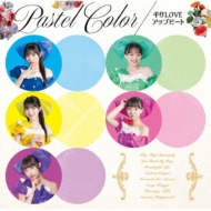 LOVEåץӡ/Pastel Color