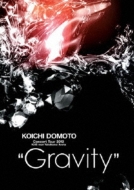 Ʋܸ/Koichi Domoto Concert Tour 2012 Gravity