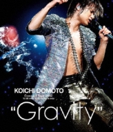 Ʋܸ/Koichi Domoto Concert Tour 2012 Gravity
