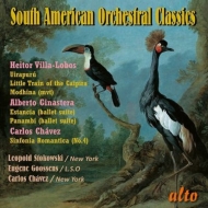 ˥Хʴɸڡ/South American Orchestral Gems Stokowski / Goossens / Chavez /