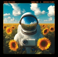 Tears For Fears/Songs For A Nervous Planet