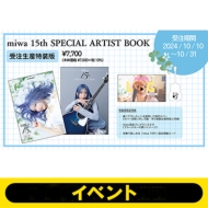 2 / 23 �S�֋� 2���g�[�N & �n�C�^�b�`���咊�I Miwa 15th Special Artist Book �����őS�z����