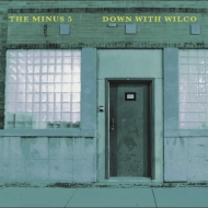 Down With Wilco [2024 RSD BLACK FRIDAY Limited]