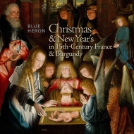 Medieval Classical/Christmas  New Year's In 15th-century France  Burgundy Metcalfe / Blue Heron R