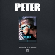 MOON JONG UP/3rd Mini Album Peter (Plve Ver.)(Ltd)