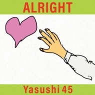 Yasushi 45/Alright