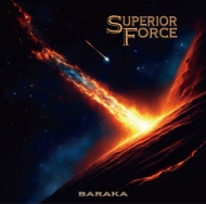 BARAKA/Superior Force