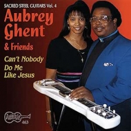 Aubrey Ghent/Can't Nobody Do Me Like Jesus