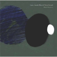 Lance Austin Olsen / Pierre Gerard/Mind Shadows