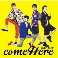 KAT-TUN/Come Here