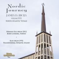 Organ Classical/James D Hicks Nordic Journey Vol.17
