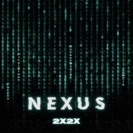 2X2X/Nexus