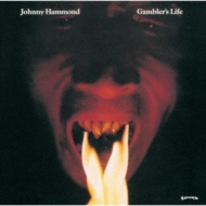 Johnny Hammond/Gambler's Life