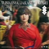 YUIMA ENYA / J. A.K. A.M. / DJ KENSEI/˻ -norito-