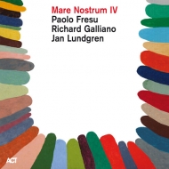 Paolo Fresu / Richard Galliano / Jan Lundgren/Mare Nostrum 4