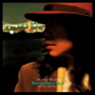 TOKYO GIRLS TALK (7C`VOR[h)