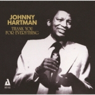 アート・デザイン・音楽 Thank You & Forever Johnny Thank You For Everything : Johnny Hartman | HMV&BOOKS online