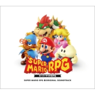 スーパーマリオ/スーパーマリオ Rpg Original Soundtrack