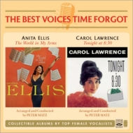 Anita Ellis / Carol Lawrence/World In My Arms / Tonight At 8 30