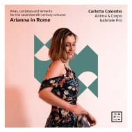 Baroque Classical/Arianna In Rome-arias Cantatas  Laments For The 17th-century Virtuose C. colombo