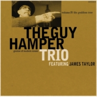 Guy Hamper / James Taylor/Goddess Tree
