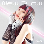 Cha'R/New Glow