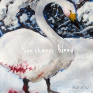 Swallow (Jp)/Northern Blood