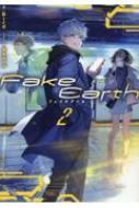 Fake Earth �t�F�C�N�A�[�X 2