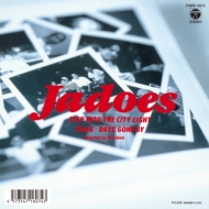 JADOES selected by PoLoGod./Step Into The City Light / Days Gone By