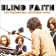 Blind Faith/Gothenburg Sweden 1969 (Ltd)