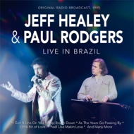 Paul Rodgers / Jeff Healey/Live In Brazil