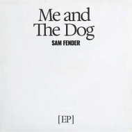 Me And The Dog EP [2025 RECORD STORE DAY Limited]