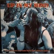 Various/Up In My Mind-from The Lysergic Sixties-15 Fuzzed Out Acid Tabs