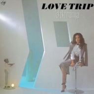 LOVE TRIP (NAE@Cidl / AiOR[h)