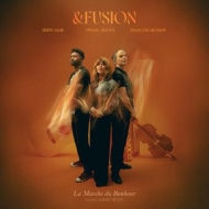 �� Fusion/La Marche Du Bonheur�� ��ʡ�����