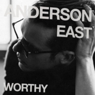 Anderson East/Worthy