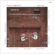 Franco Ambrosetti/Tentets