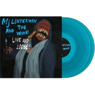 And The Wind (Live & Loose)(Aqua Vinyl)