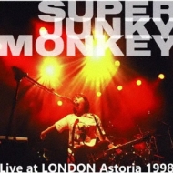 junky様 Live at LONDON Astoria 1998 : SUPER JUNKY MONKEY | HMV&BOOKS