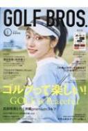 Magazine (Book)/Golf Bros. Vol.1 Tokyo News Mook
