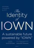 Akira Shimada/The Identity Of Iown Unlimited Innovation By Ntt