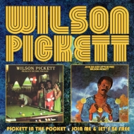 Wilson Pickett/Pickett In The Pocket  Join Me And Let's Be Free