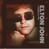 Elton John/Undercover 12 Classic Covers From 1969  1970