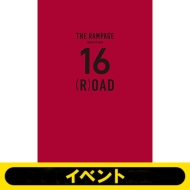 �s����(2)6����2����A���C�x���g���咊�I�tTHE RAMPAGE �R���v���[�g�u�b�N�w16(R)OAD�x���S�z����